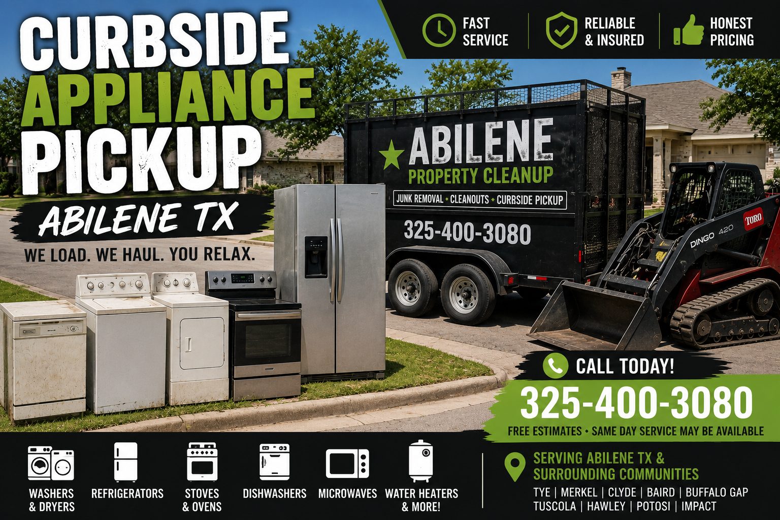 Curbside appliance pickup in Abilene TX with washer, dryer, refrigerator, stove, dishwasher, Toro Dingo, and utility trailer