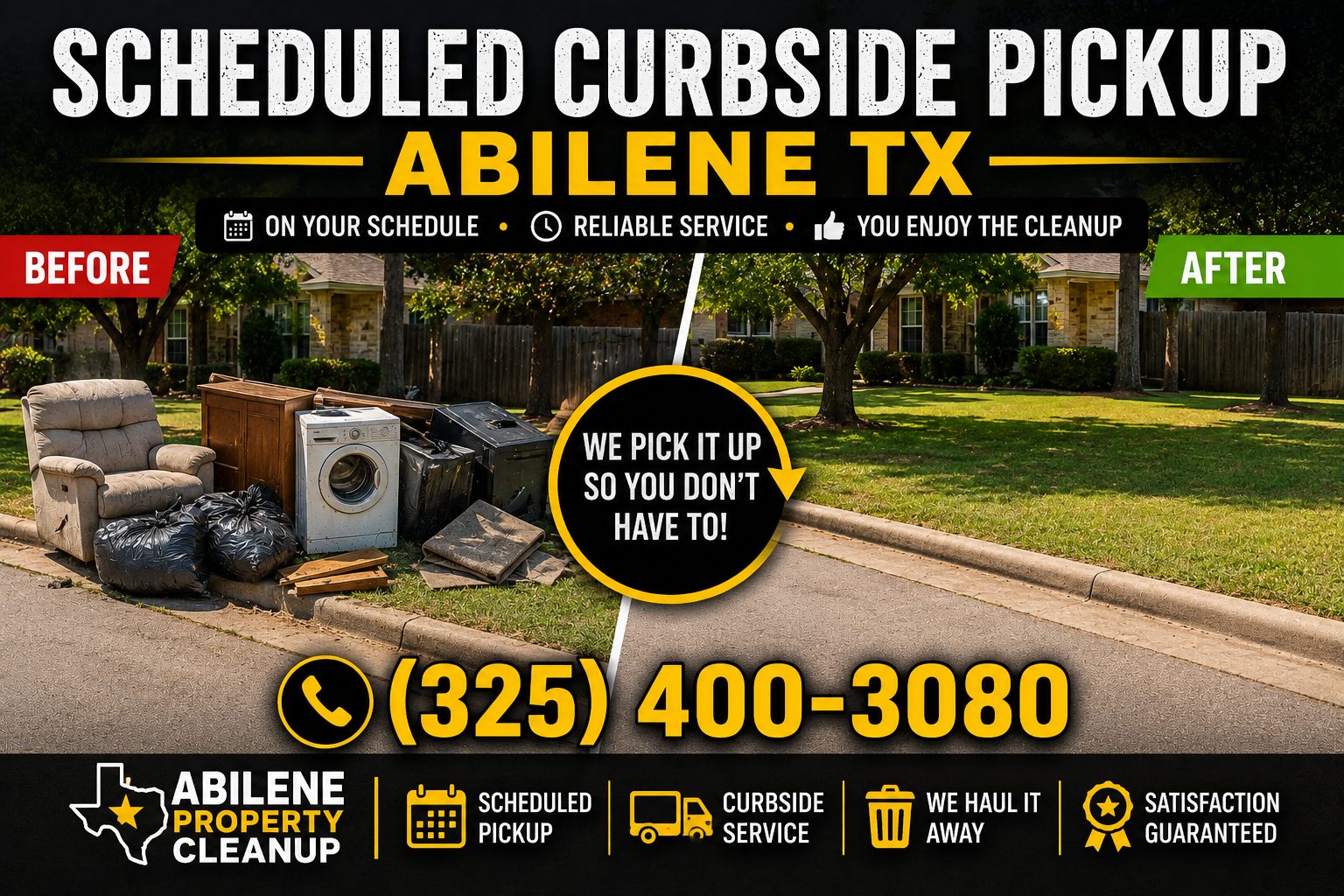 Before and after scheduled curbside pickup in Abilene TX showing a cluttered curb transformed into a clean residential curb