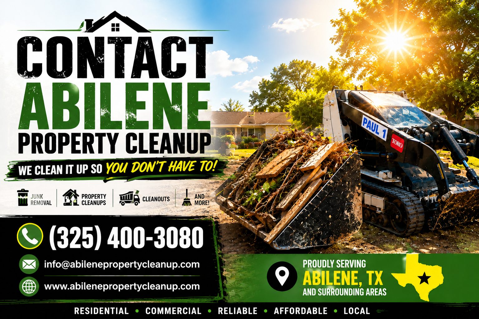Toro Dingo mini skid steer removing property debris during a cleanup project in Abilene TX with Abilene Property Cleanup contact information displayed.