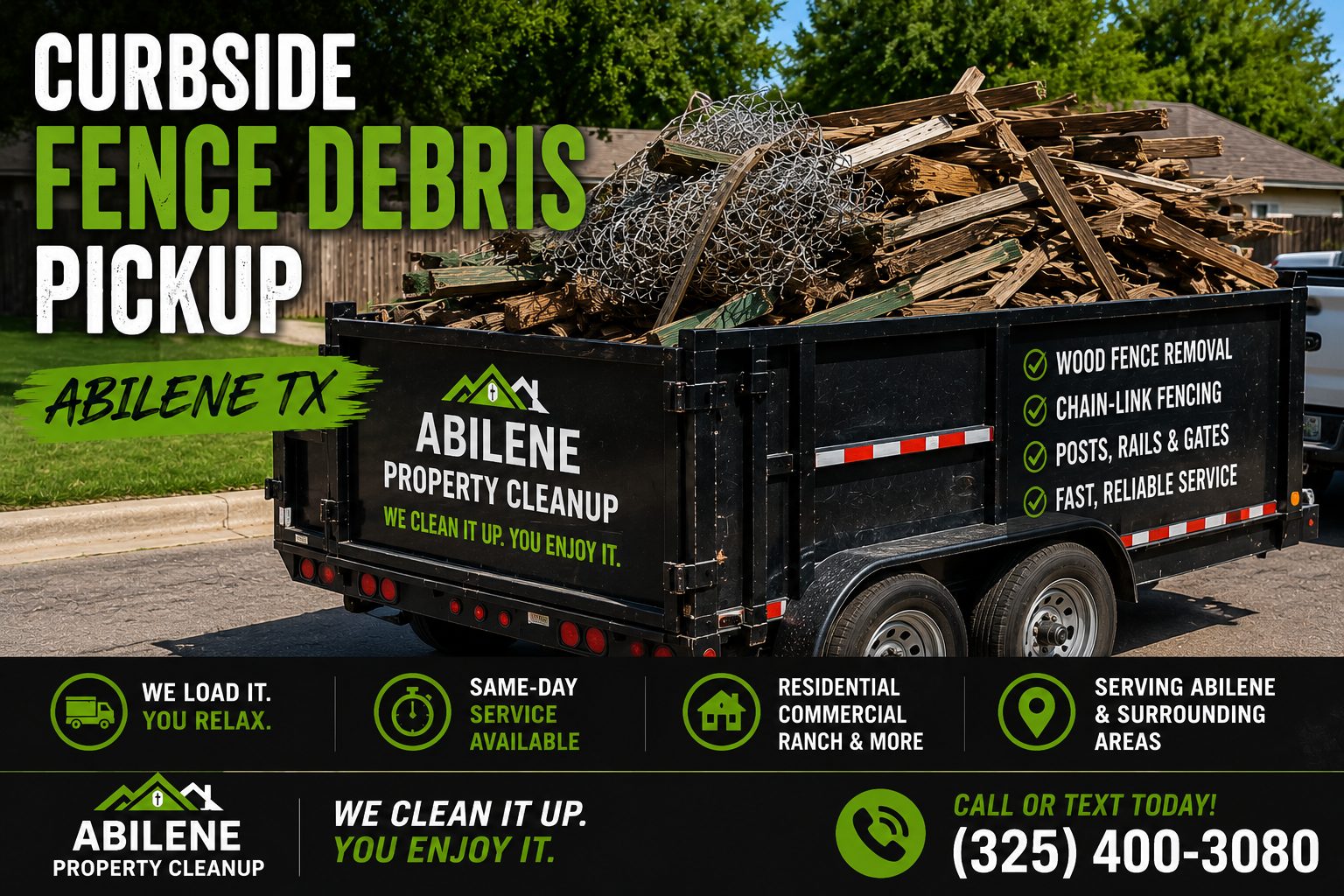 Loaded trailer filled with wood fence debris, posts, rails, gates, and chain-link fencing after curbside pickup in Abilene TX