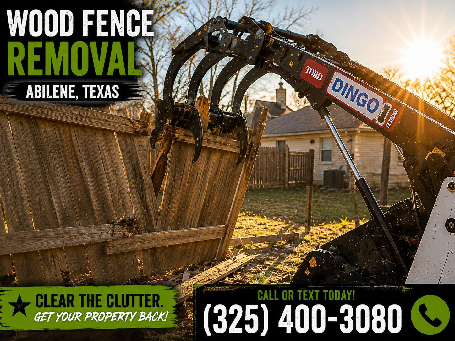 Wood fence removal service in Abilene TX using a Toro Dingo mini skid steer