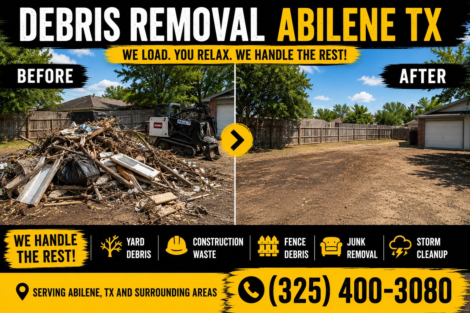 Before and after debris removal in Abilene TX showing a cluttered yard transformed into a clean open property