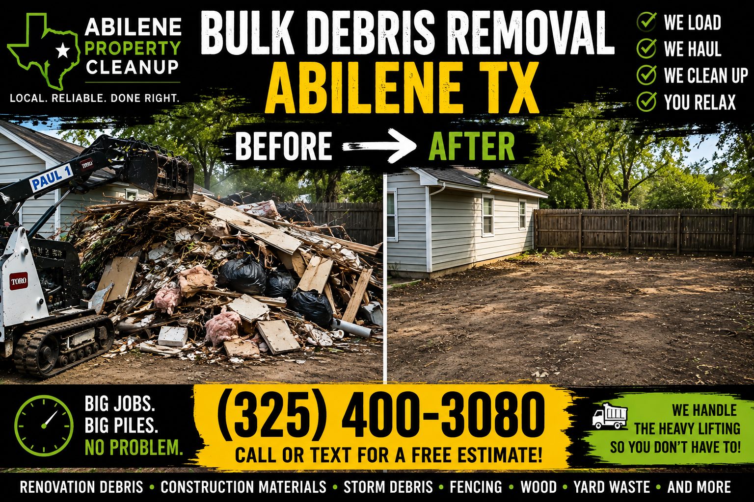Before and after bulk debris removal in Abilene TX showing a debris-filled yard and the cleaned property